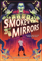 Smoke & Mirrors - Hardcover
